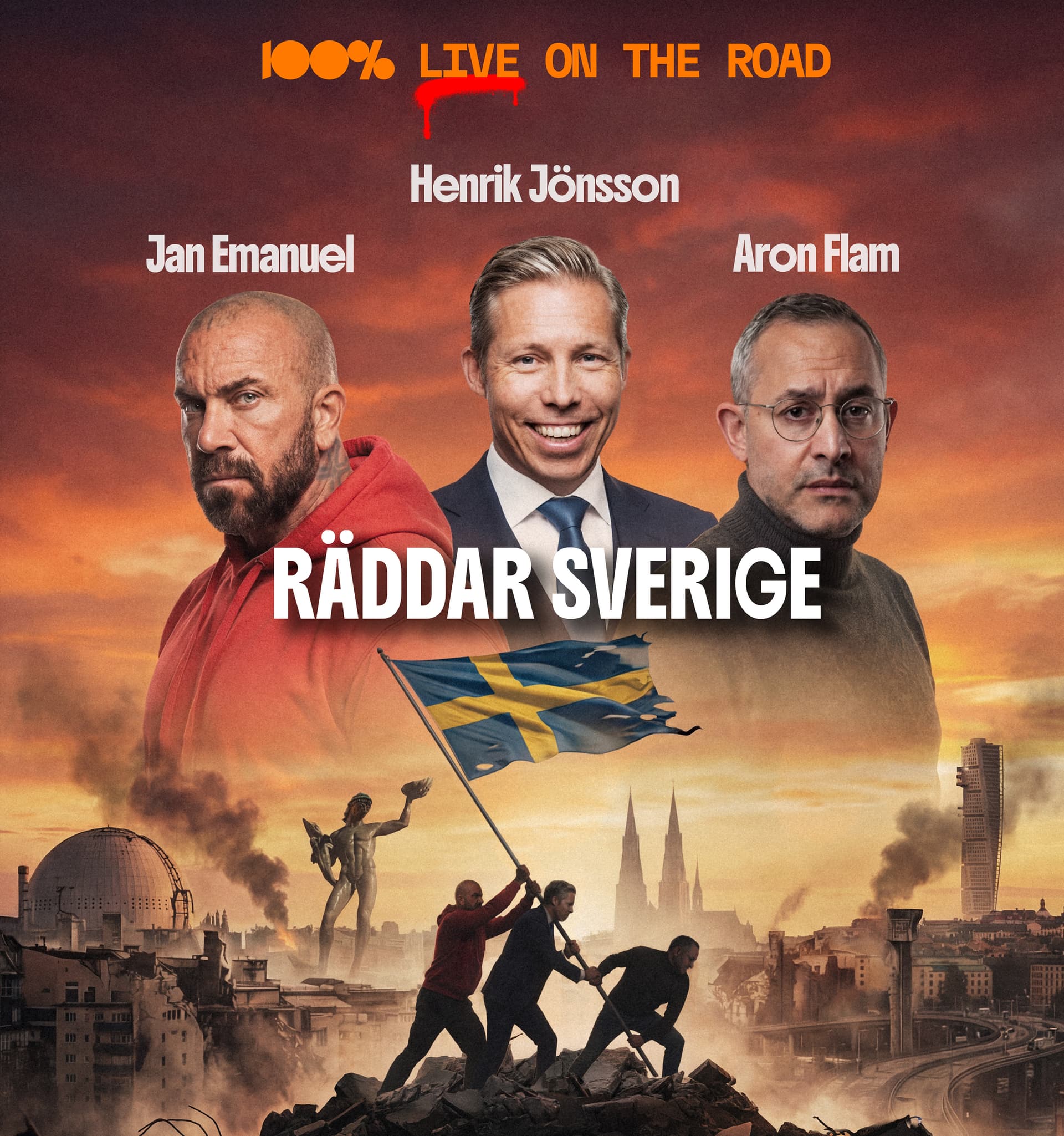 100% Live on the Road – Räddar Sverige