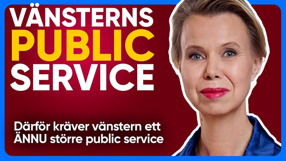 VÄNSTERNS PUBLIC SERVICE - Henrik Jönssons krönika - 100%
